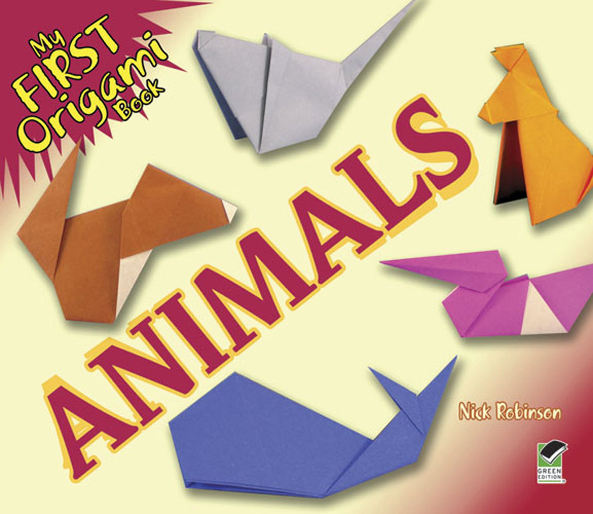 My First Origami Book - Animals (Dover Origami Papercraft)