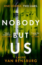 Nobody But Us: A chilling and unputdownable revenge thriller with a jaw-dropping twist - Retail Maharaj
