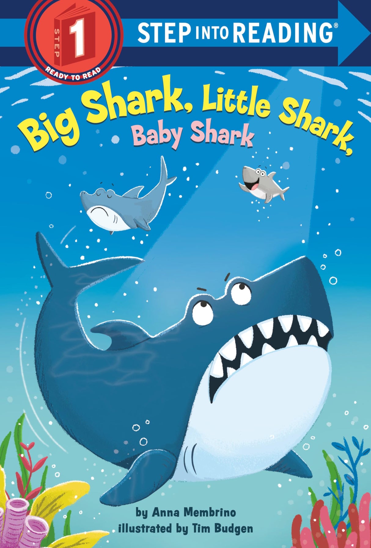 Big Shark, Little Shark, Baby Shark (Step into Reading)