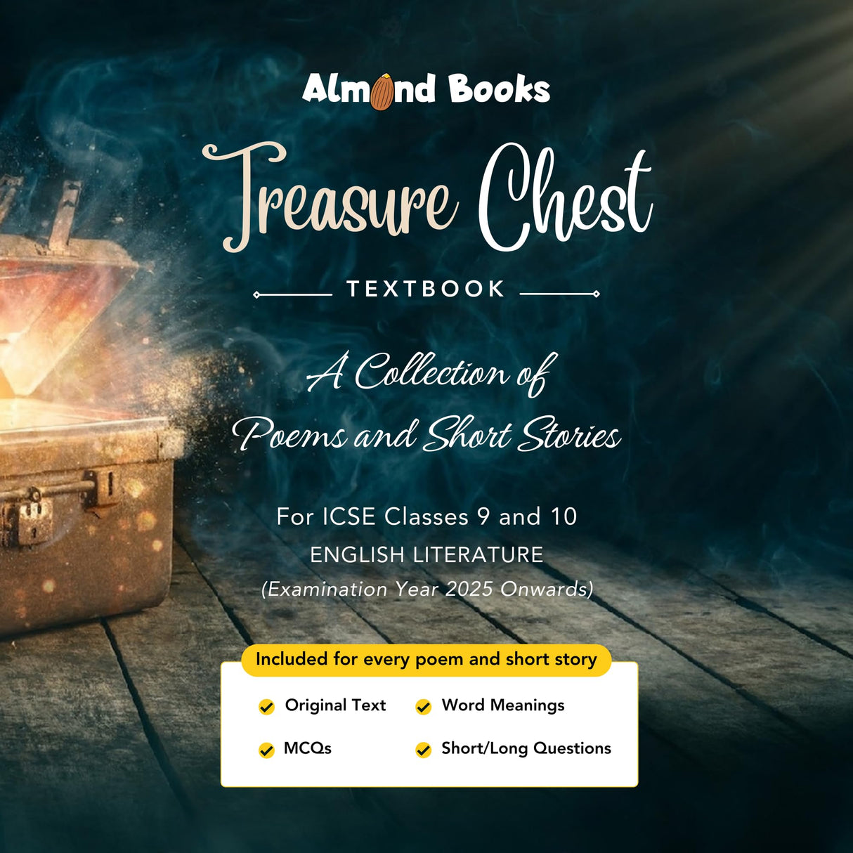 Almond Books Treasure Chest ICSE English Textbook for Class 9 & 10 – Poems & Short Stories | Strictly follows ICSE Syllabus - Retail Maharaj