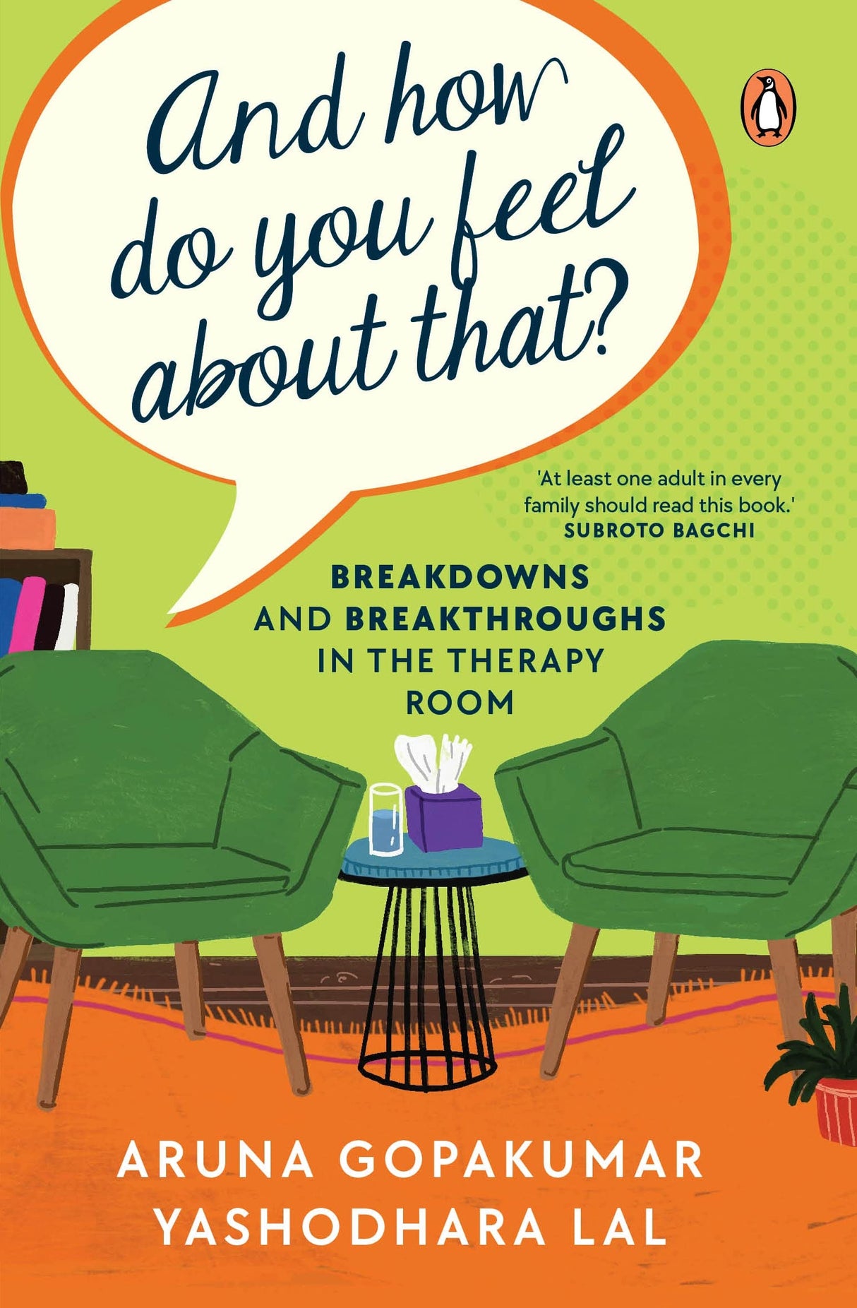 And How Do You Feel About That?: Breakdowns and Breakthroughs in the Therapy Room - Retail Maharaj
