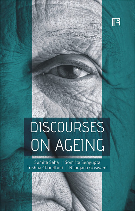 Discourses on Ageing - Retail Maharaj