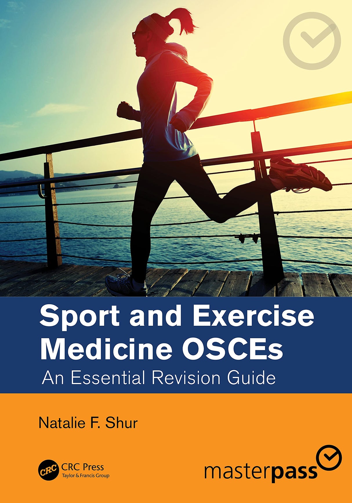 SPORT AND EXERCISE MEDICINE OSCES AN ESSENTIAL REVISION GUIDE (PB 2022)