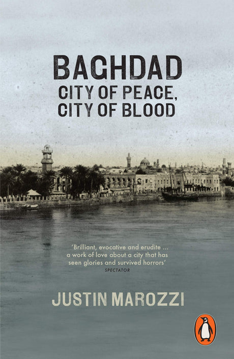 Baghdad: City of Peace, City of Blood - Retail Maharaj