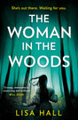 The Woman in the Woods: From the bestselling author of gripping psychological thrillers comes a haunting new book about witchcraft - Retail Maharaj