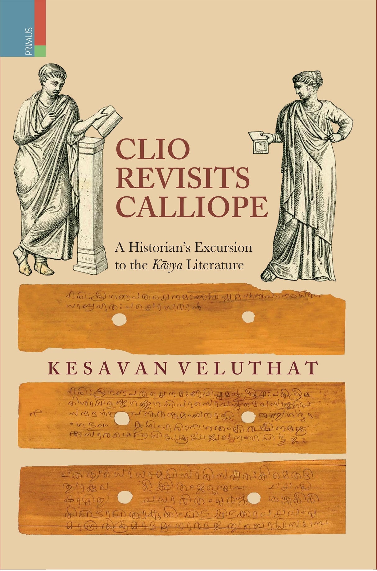 Clio Revisits Calliope: A Historian’s Excursion to the Kavya Literature - Retail Maharaj