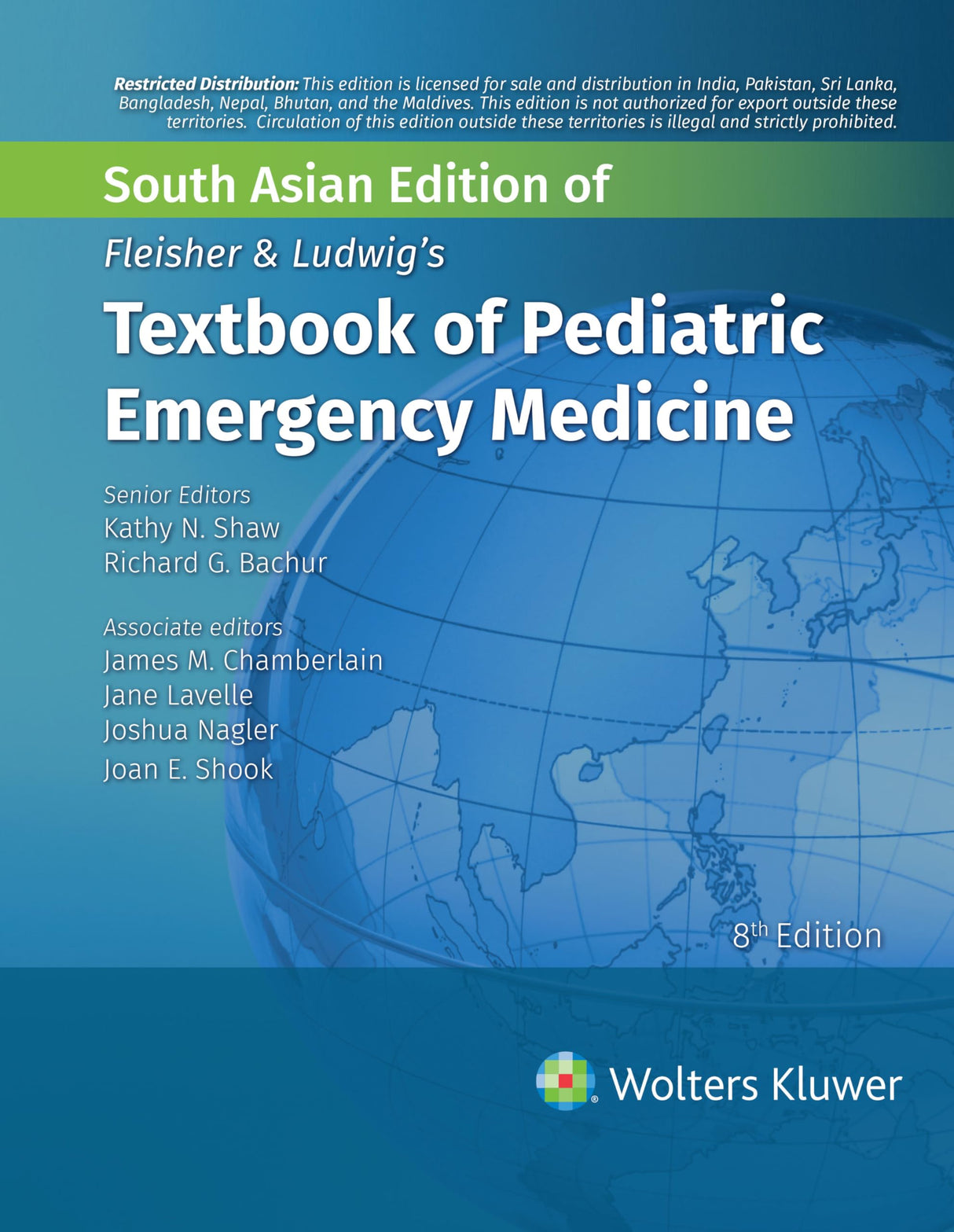 Fleisher & Ludwig's Textbook of Pediatric Emergency Medicine, 8th South Asian ed