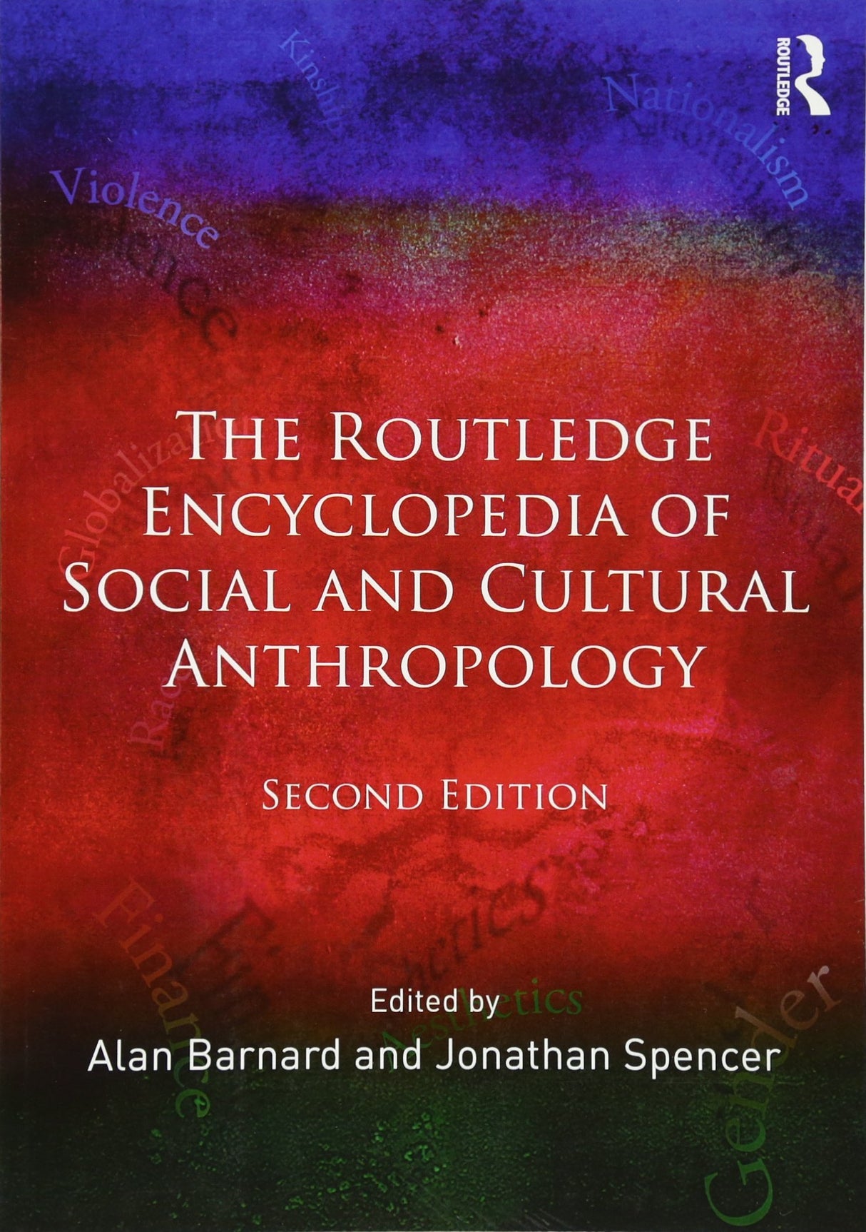The Routledge Encyclopedia of Social and Cultural Anthropology - Retail Maharaj