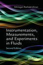 INSTRUMENTATION, MEASUREMENTS, AND EXPERIMENTS IN FLUIDS, SECOND EDITION - Retail Maharaj