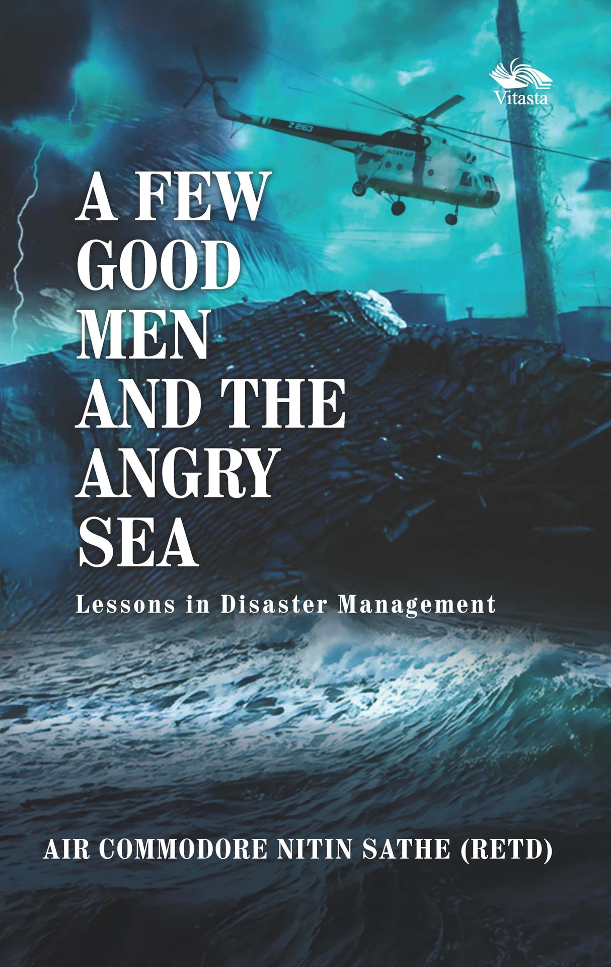 A Few Good Men And The Angry Sea: Lessons in Disaster Management - Retail Maharaj