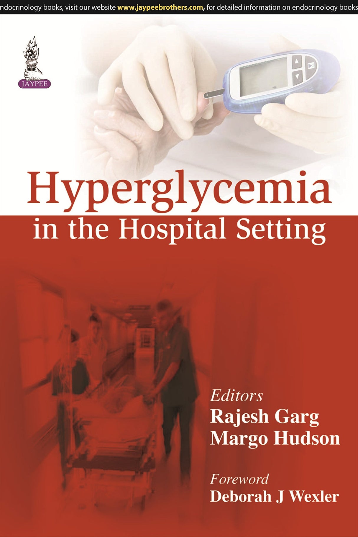 HYPERGLYCEMIA IN THE HOSPITAL SETTING