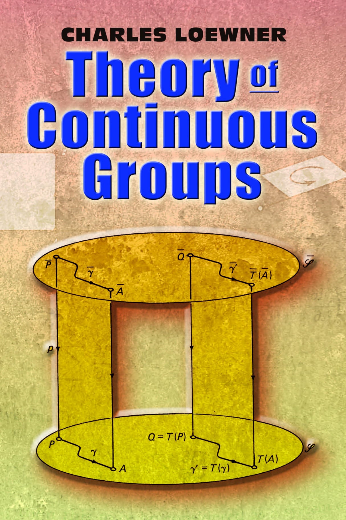THEORY OF CONTINUOUS GROUPS - Retail Maharaj