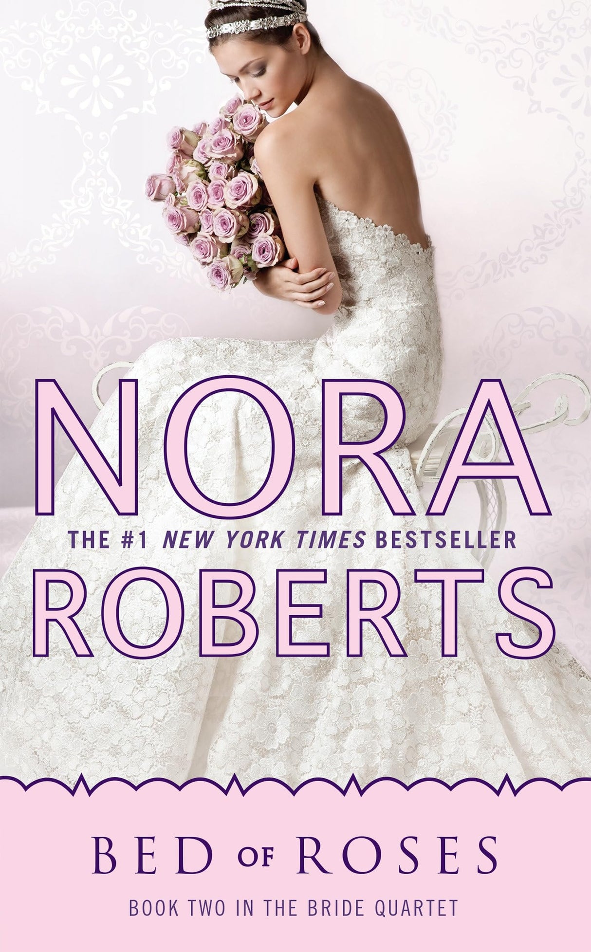 Bed of Roses: 2 (Bride Quartet)
