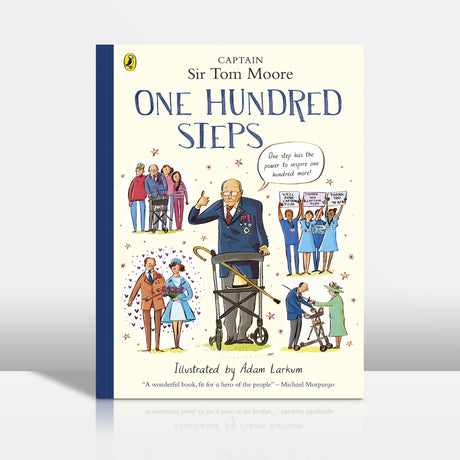 One Hundred Steps: The Story of Captain Sir Tom Moore - Retail Maharaj