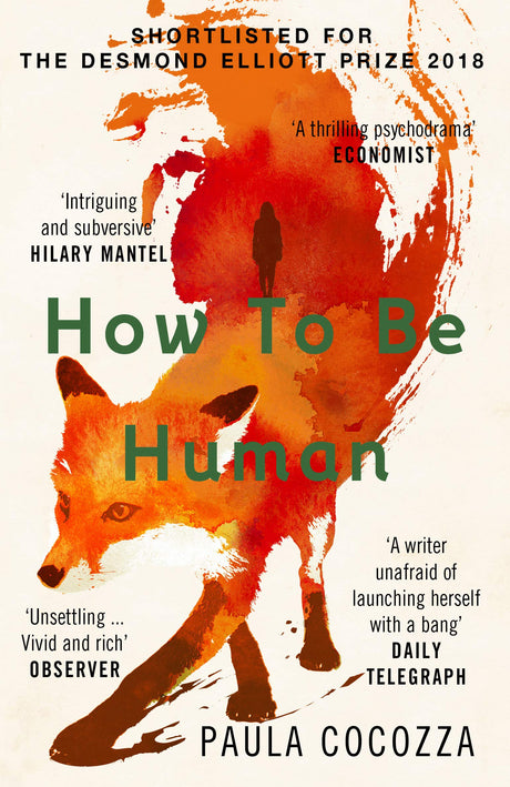 How to Be Human: Shortlisted for the Desmond Elliott Prize 2018 - Retail Maharaj