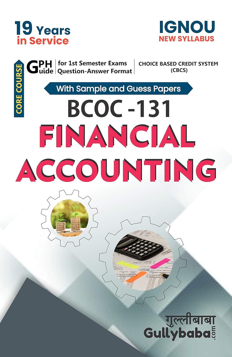 Financial Accounting (BCOC 131) CBCS - Retail Maharaj