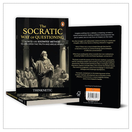 The Socratic Way of Questioning: How To Use Socrates' Method to Discover the Truth and Argue Wisely - Retail Maharaj