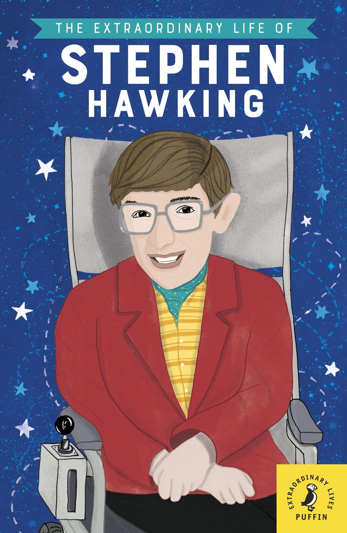 The Extraordinary Life of Stephen Hawking (Extraordinary Lives) - Retail Maharaj