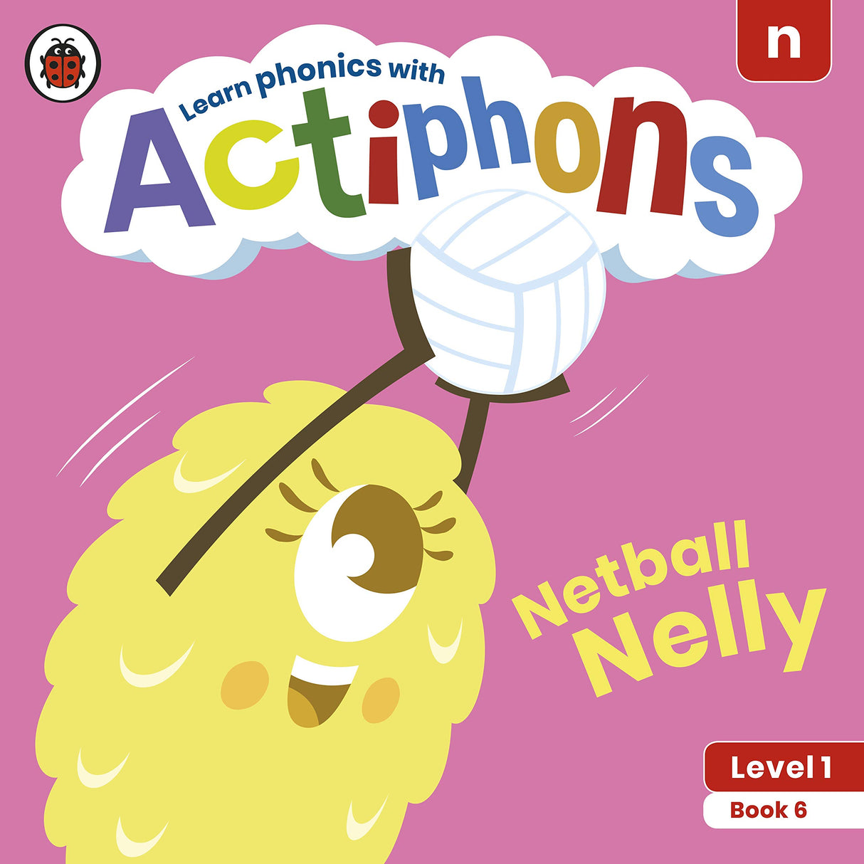 Actiphons Level 1 Book 6 Netball Nelly: Learn phonics and get active with Actiphons! - Retail Maharaj