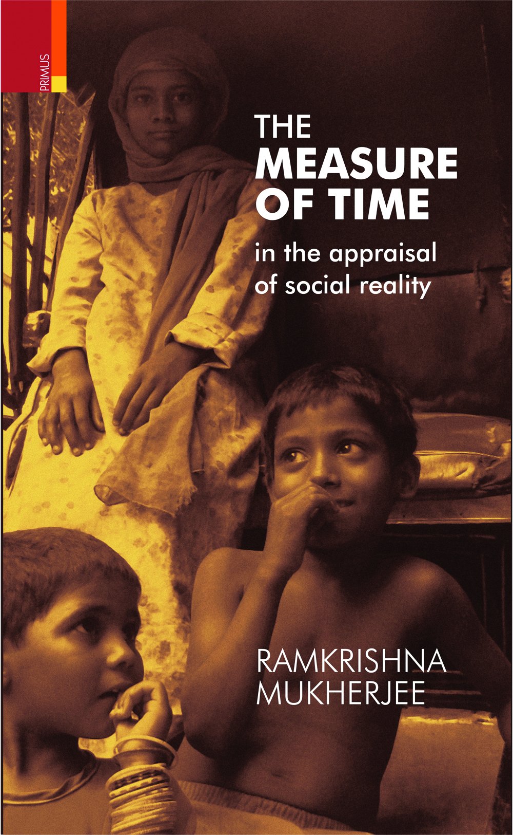 The Measure of Time In The Appraisal of Social Reality