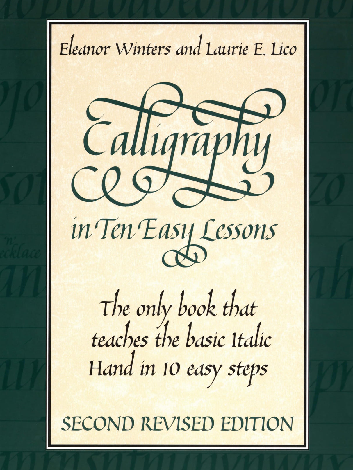 Calligraphy In Ten Easy Lessons
