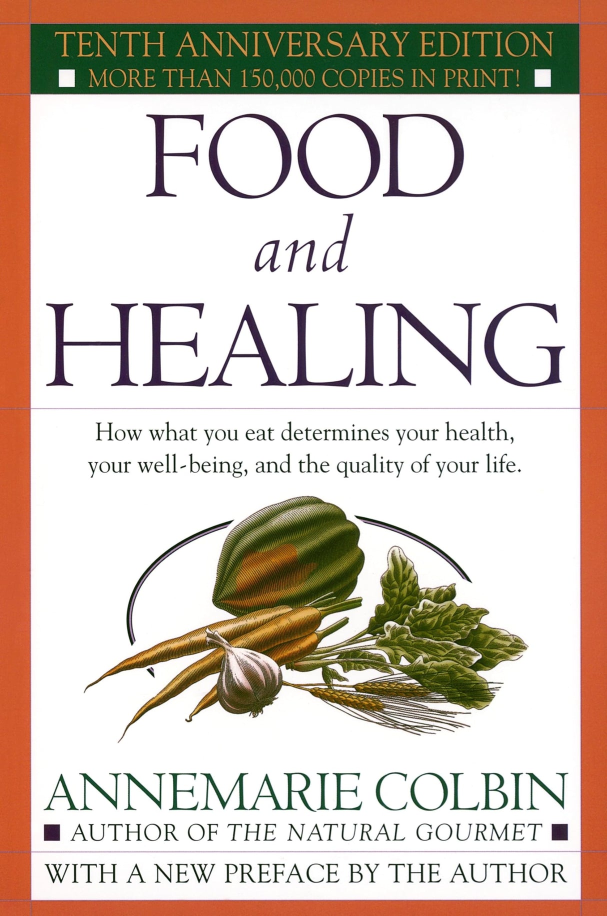 Food and Healing: How What You Eat Determines Your Health, Your Well-Being, and the Quality of Your Life - Retail Maharaj