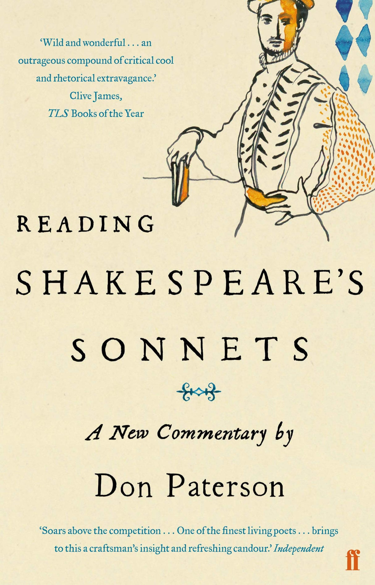 Reading Shakespeare's Sonnets: A New Commentary (Faber Poetry)