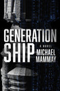Generation Ship: A Novel - Retail Maharaj