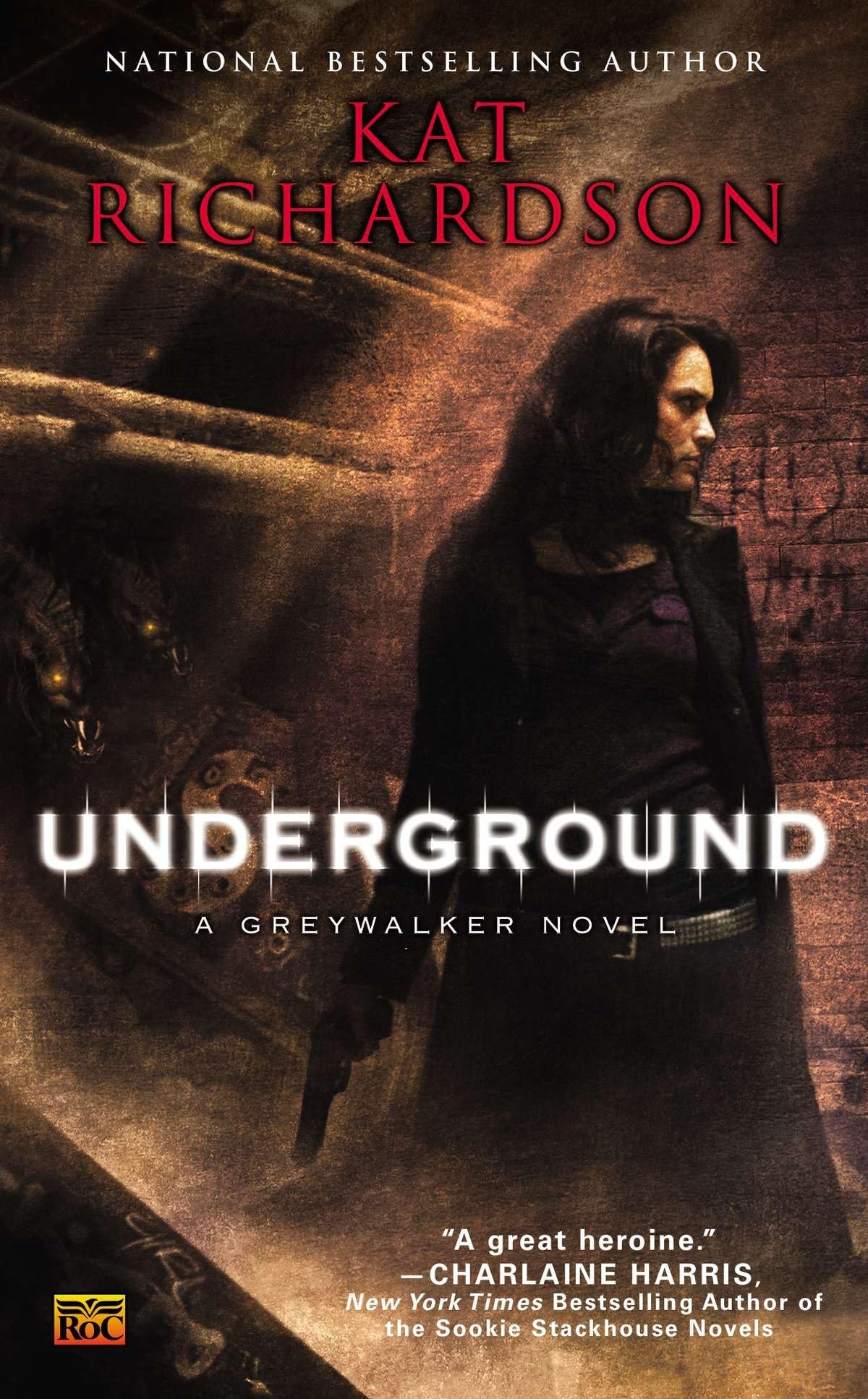 Underground: A Greywalker Novel: 3