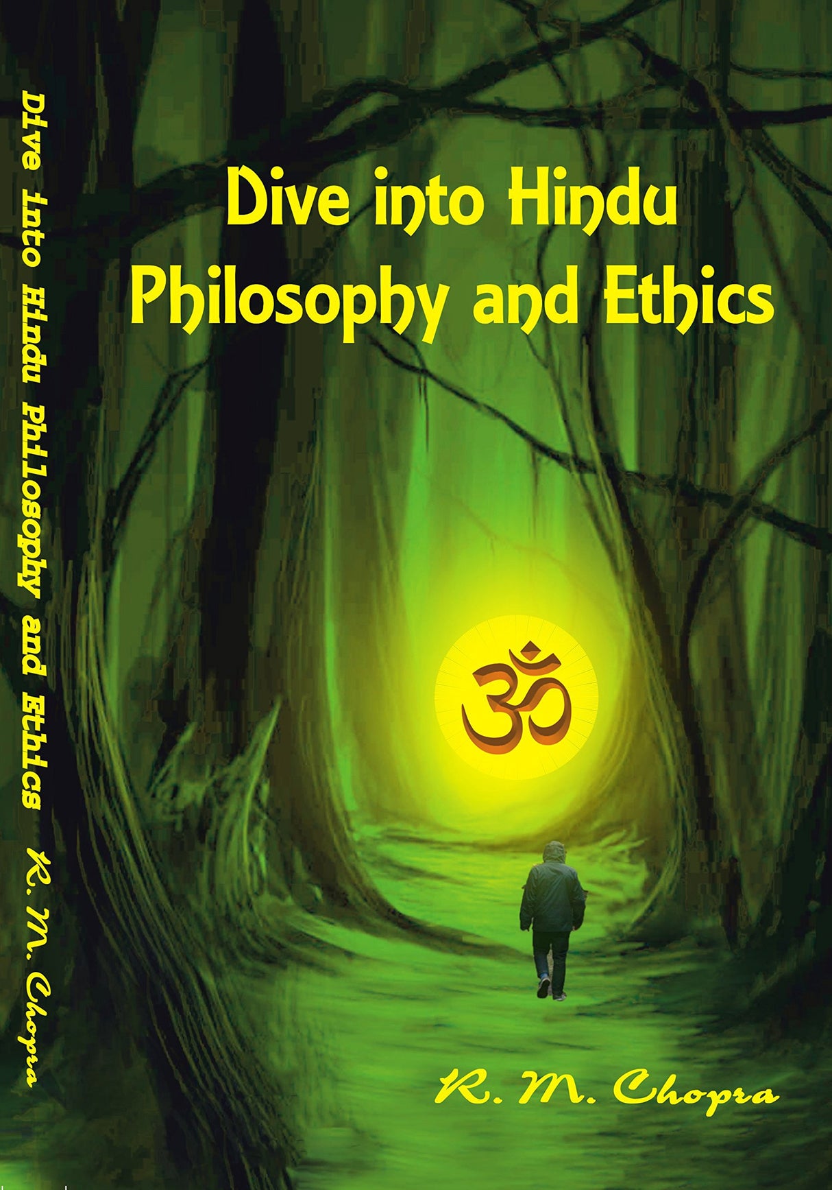 DIVE INTO HINDU PHILOSOPHY AND ETHICS