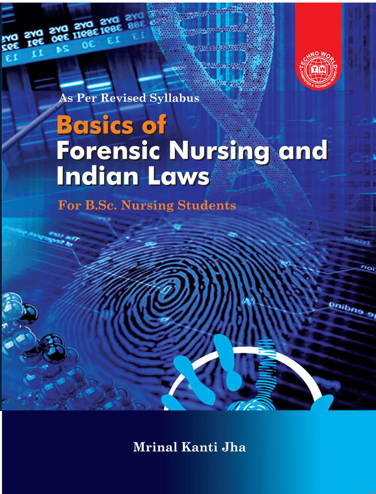 Basics Of Forensic Nursing & Indian Law - Retail Maharaj
