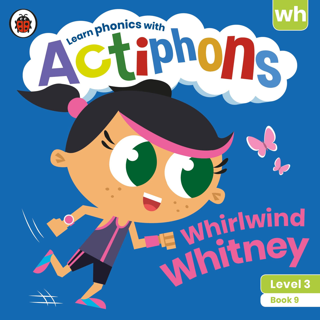 Actiphons Level 3 Book 9 Whirlwind Whitney: Learn phonics and get active with Actiphons! - Retail Maharaj
