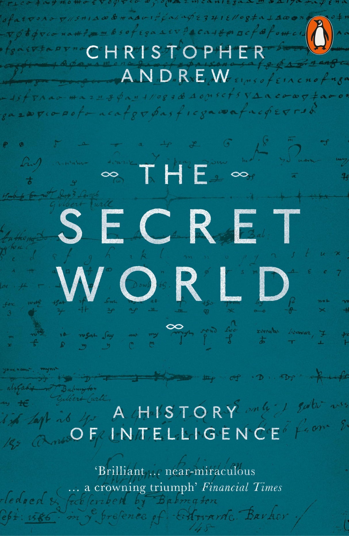 Secret World : A History of Intelligence - Retail Maharaj