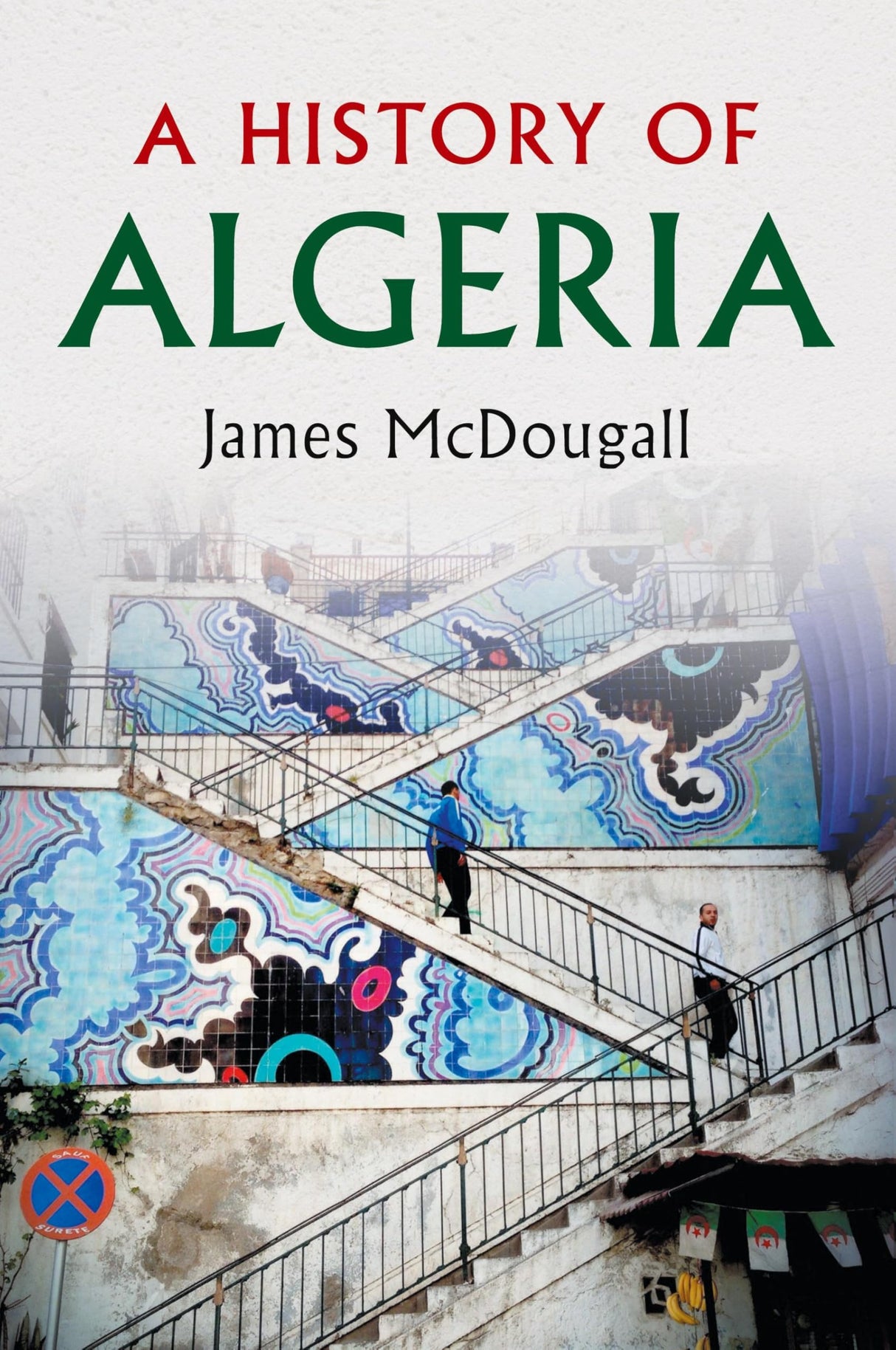 A HISTORY OF ALGERIA