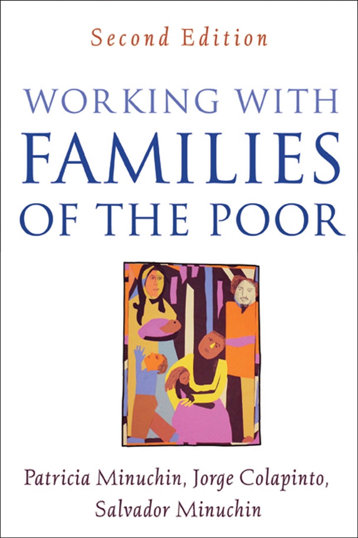 Working with Families of the Poor, Second Edition (The Guilford Family Therapy Series) - Retail Maharaj
