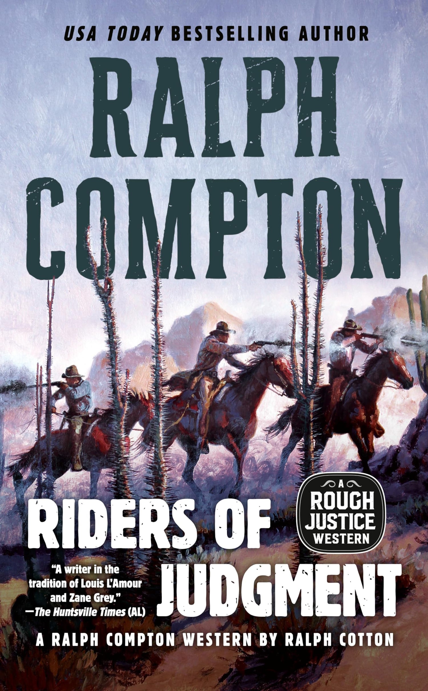 Ralph Compton Riders of Judgment: 3 (A Rough Justice Western)