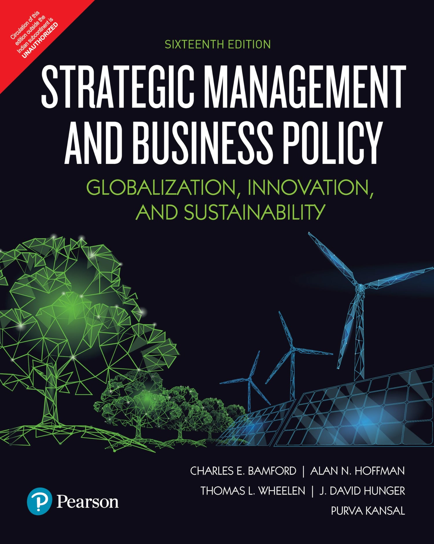 Strategic Management and Business Policy | Globalization, Innovation and Sustainability | 16th Edition | - Pearson - Retail Maharaj