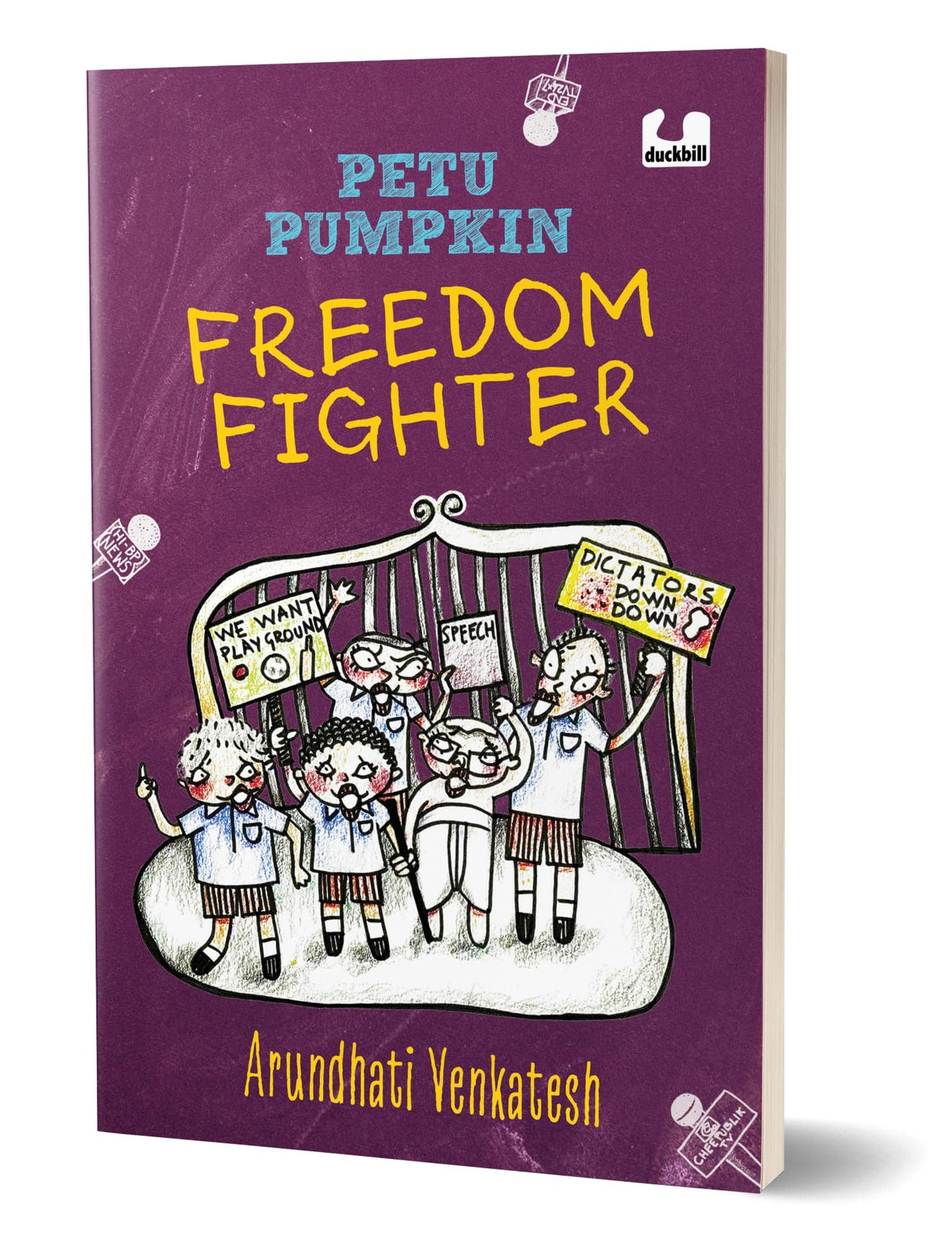 Petu Pumpkin Freedom Fighter: A funny story about five boys protesting to save their school playground | 9+ years - Retail Maharaj