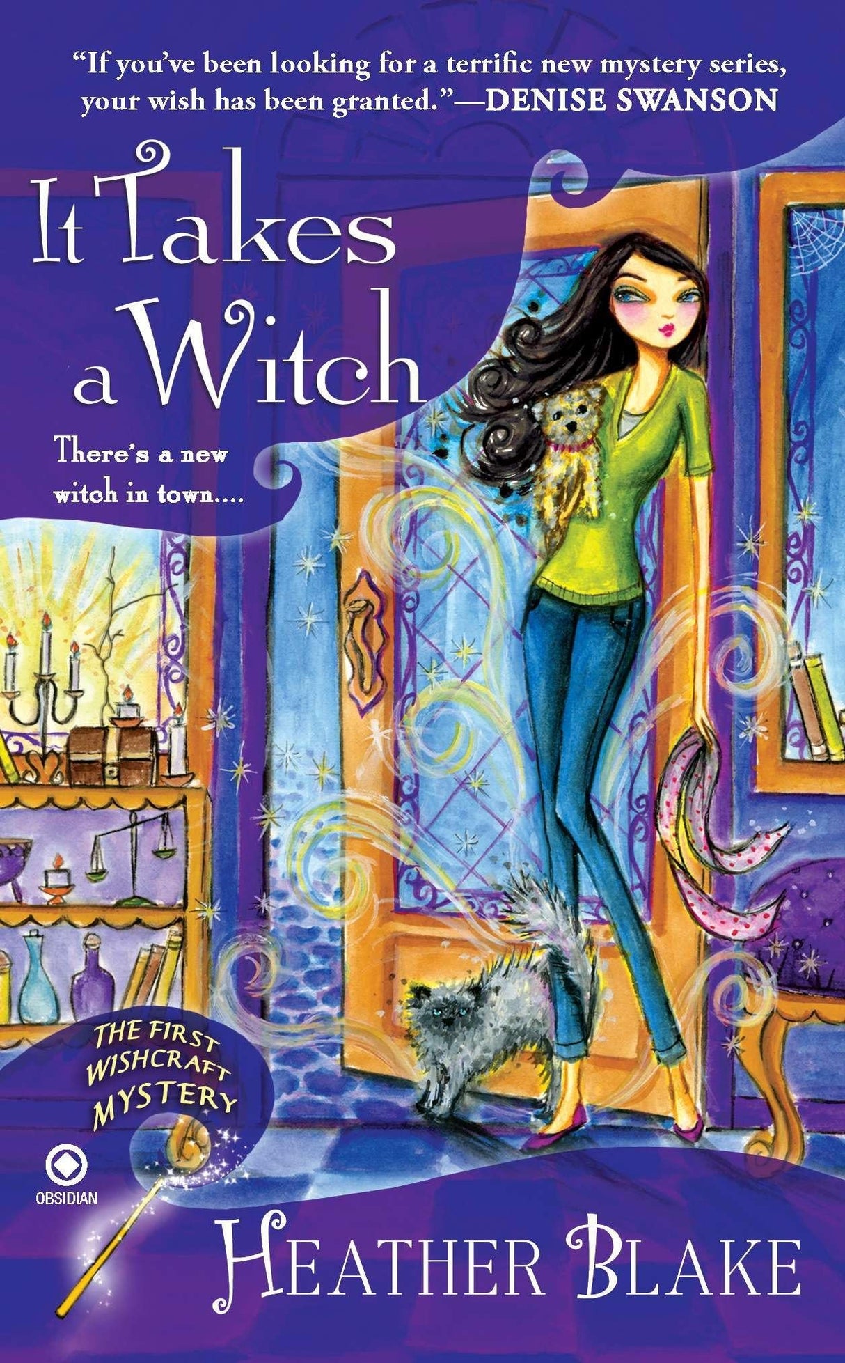 It Takes a Witch: A Wishcraft Mystery: 1