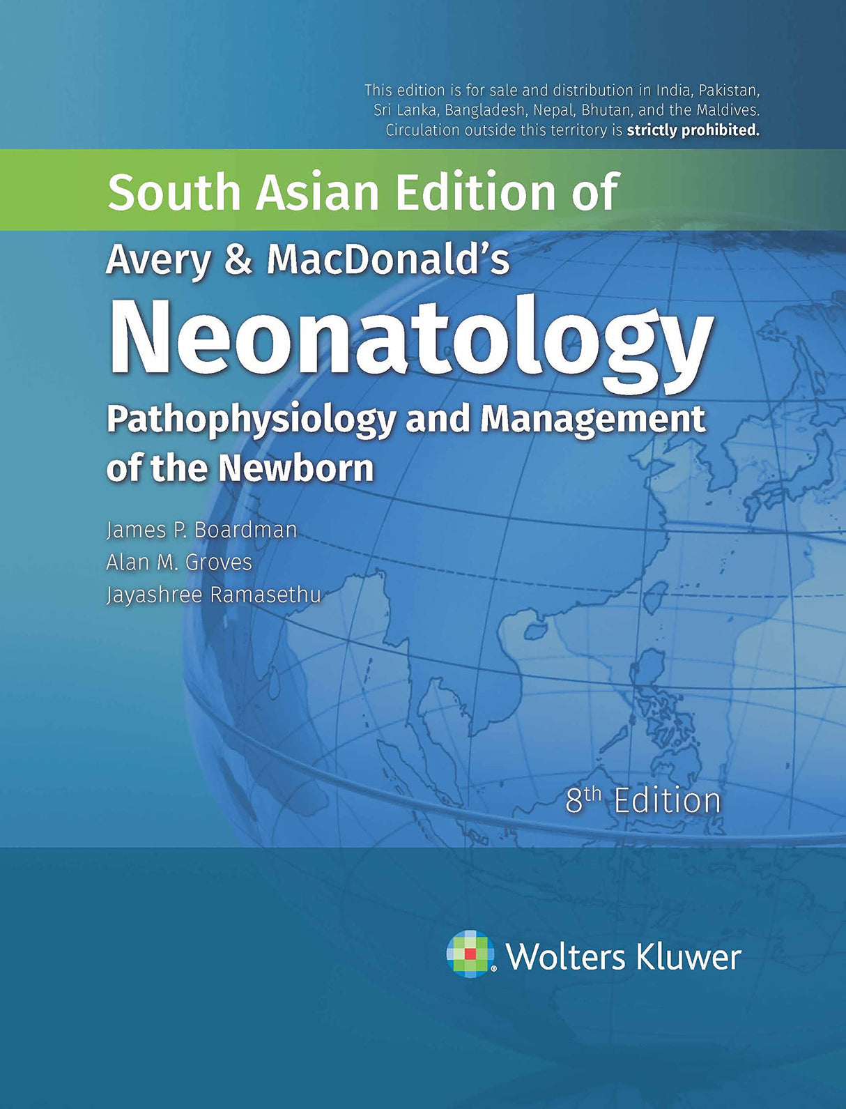 Avery & MacDonald's Neonatology: Pathophysiology and Management of the Newborn, 8ed, South Asian ed