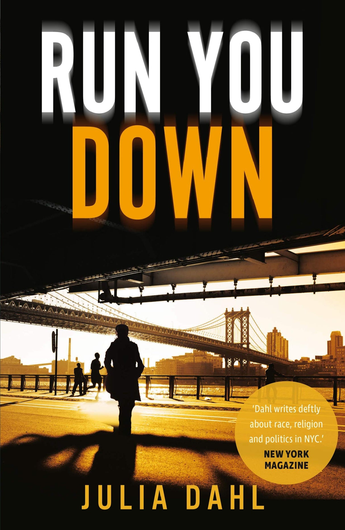 Run You Down (Rebekah Roberts 2)