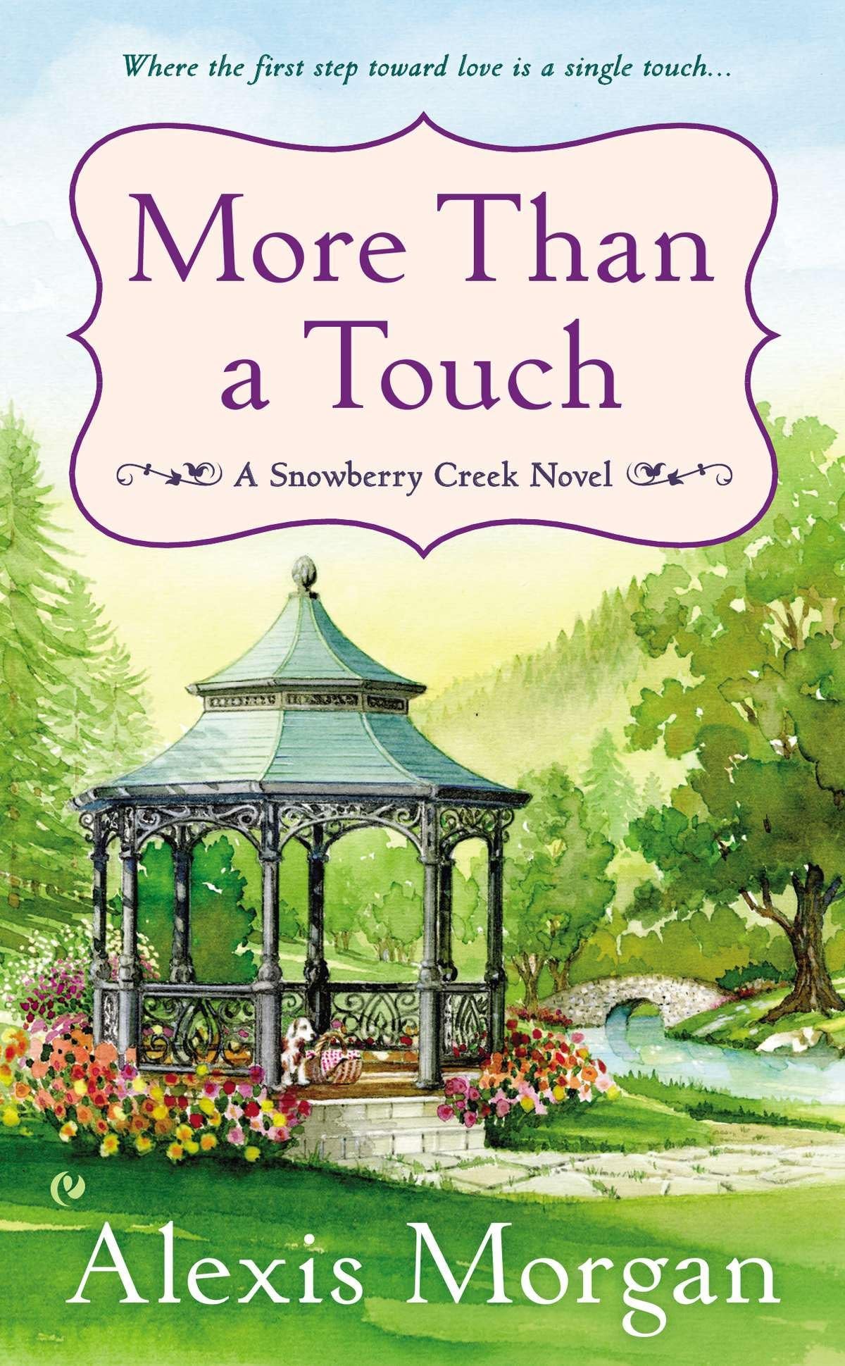 More Than a Touch: 2 (A Snowberry Creek Novel)