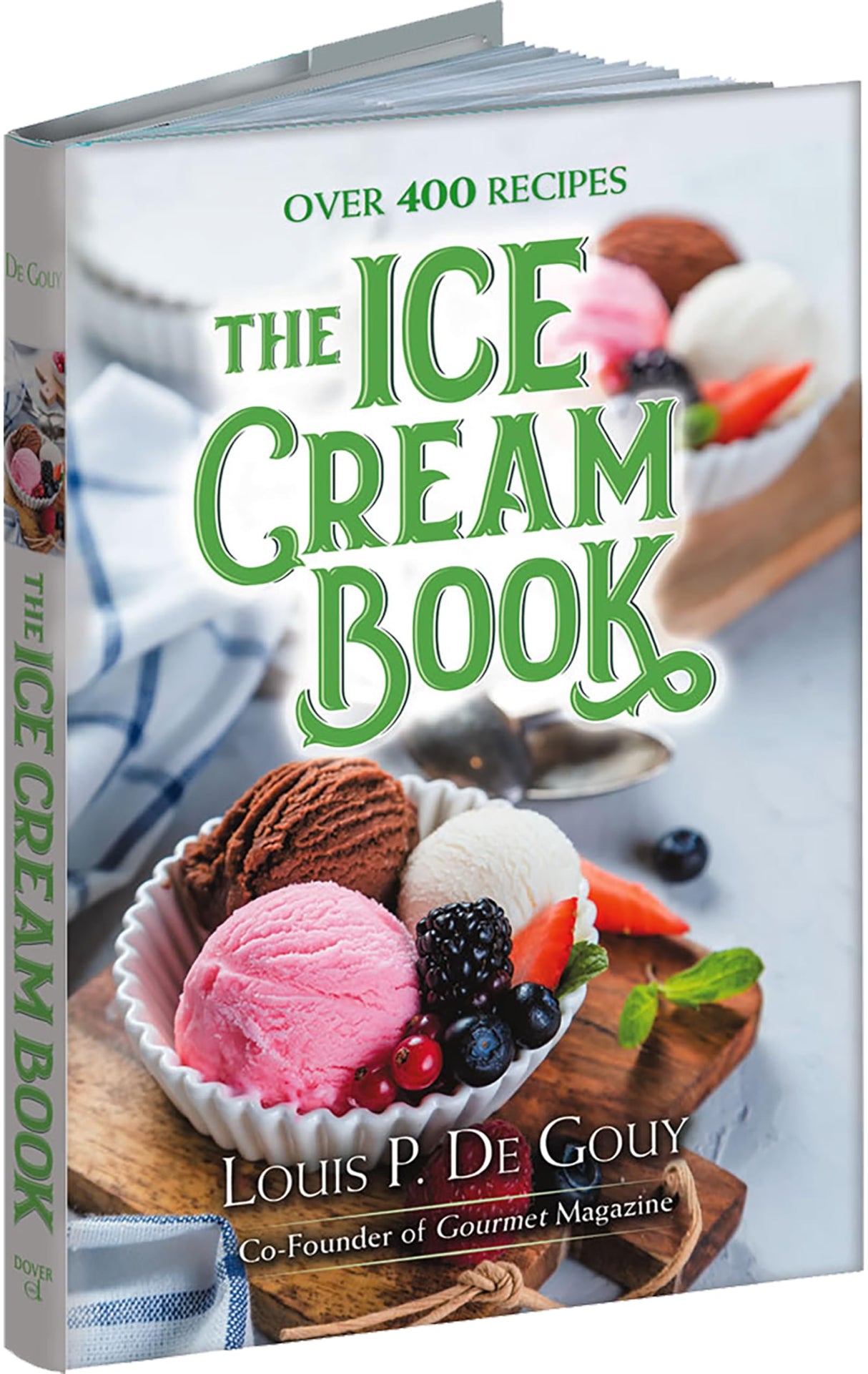 The Ice Cream Book: Over 400 Recipes