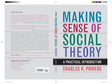 Making Sense of Social Theory: A Practical Introduction - Retail Maharaj