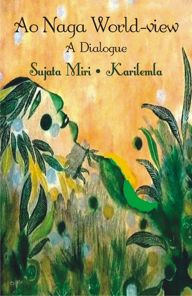 Ao Naga World View: A Dialogue - Retail Maharaj