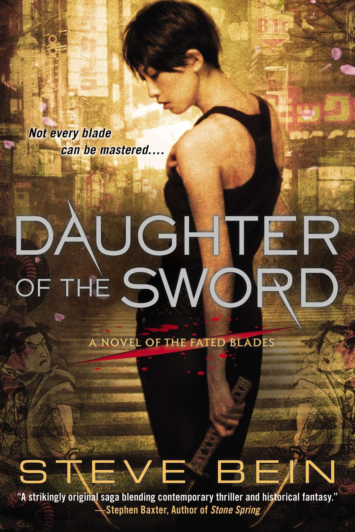 Daughter of the Sword: A Novel of the Fated Blades (Fated Blades, 1)
