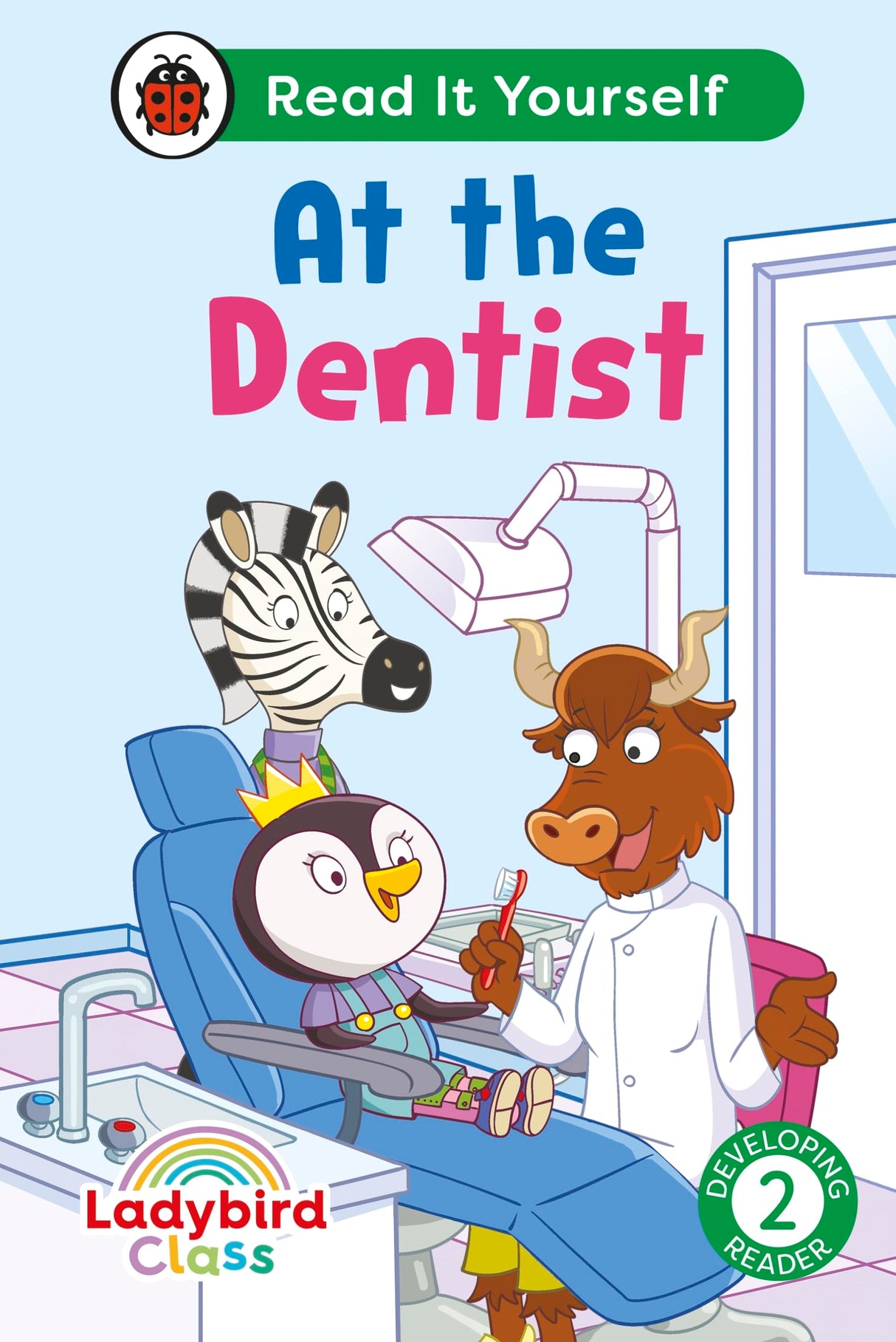 Ladybird Class - At the Dentist: Read It Yourself - Level 2 Developing Reader - Retail Maharaj