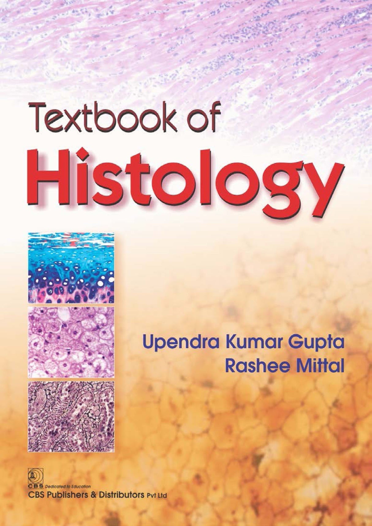 TEXTBOOK OF HISTOLOGY (PB 2017)