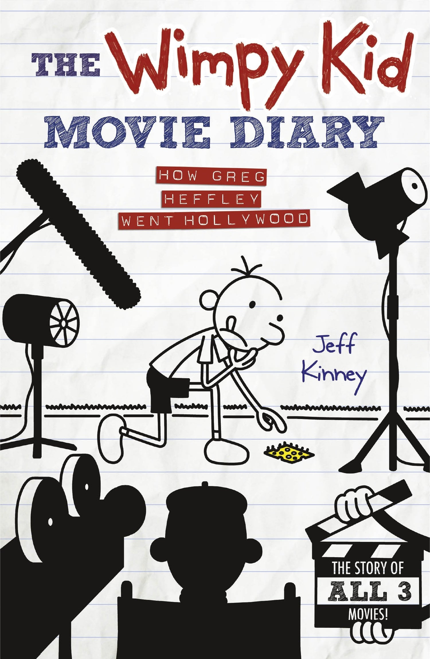 Wimpy Kid Movie Diary : How Greg: How Greg Heffley Went Hollywood - Retail Maharaj