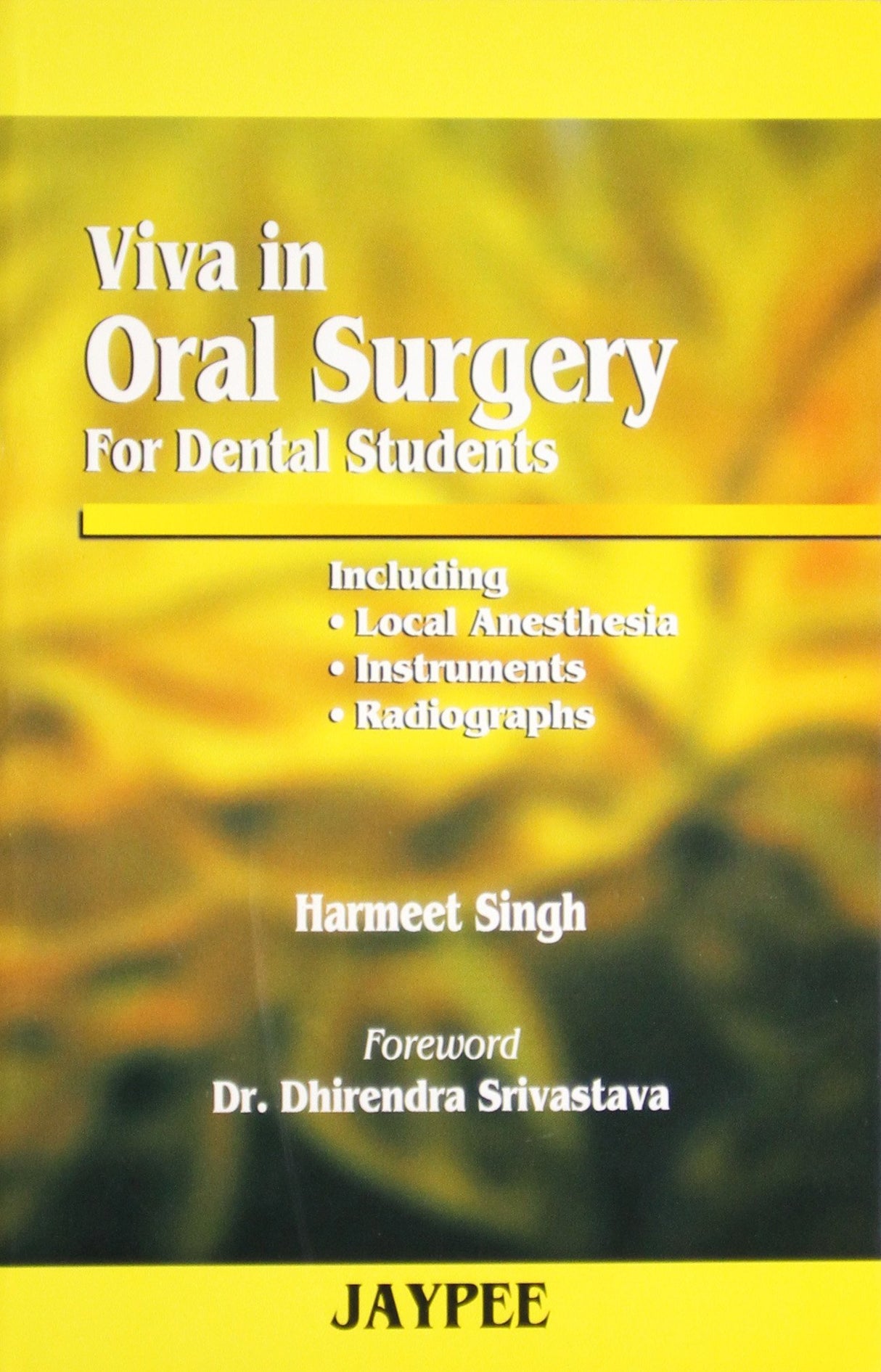 VIVA IN ORAL SURGERY FOR DENTAL STUDENTS